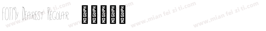FOTMy Dearest Regular字体转换